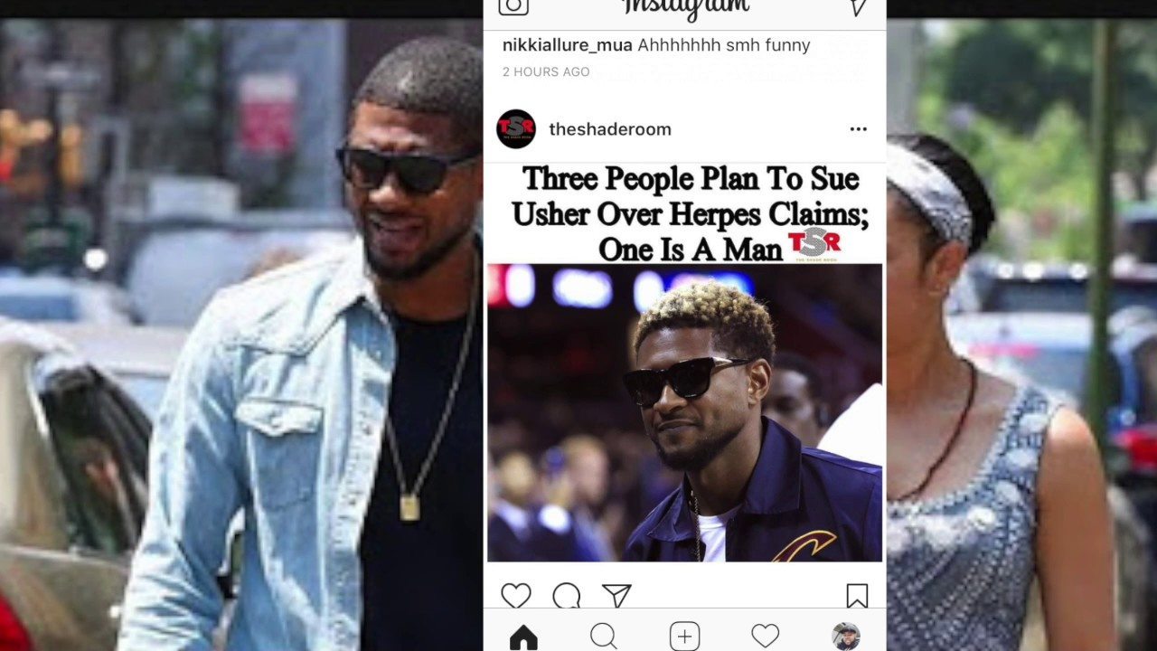 A Man Is Claiming USHER Gave Him Herpes!! & He Plans To SUE In Court!!