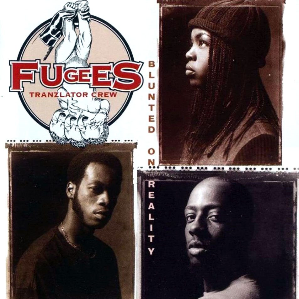 Today In Hip Hop History – Fugees Drop Blunted on Reality