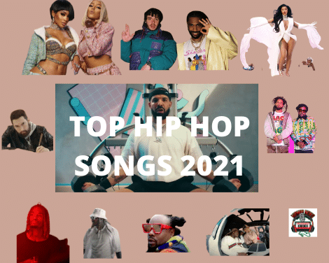 Top Hip Hop Song Of 2021!!!