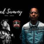 L.A. Rapper Earl Swavey Dead At 26!!!!