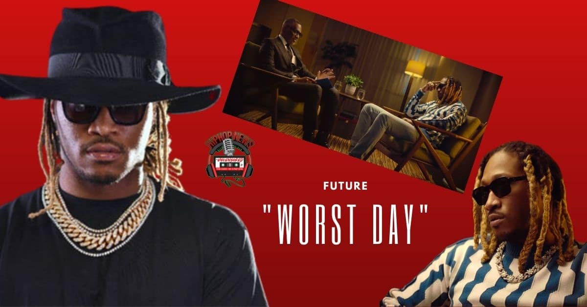 Future Teases New Music in ‘Worst Day’ Trailer!!!!
