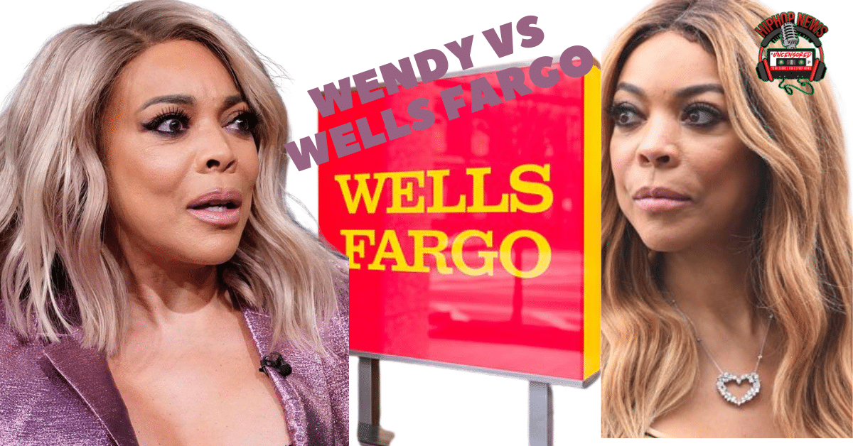 Wendy Is In A Battle With Wells Fargo Bank
