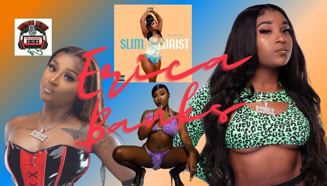 Erica Banks Bustin’ Out On ‘Slim Waist’ Video!!!!