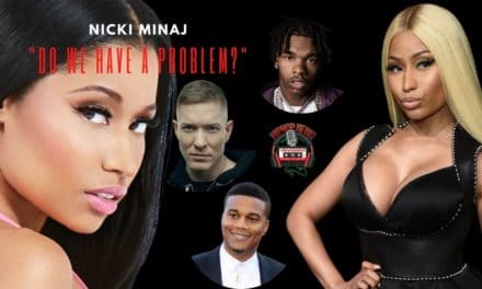 Nicki Minaj ‘Do We Have A Problem?’ Is A Mini-Movie!!!