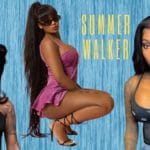 Summer Walker Reveal Her Songs She Still Can’t Sing!!!!