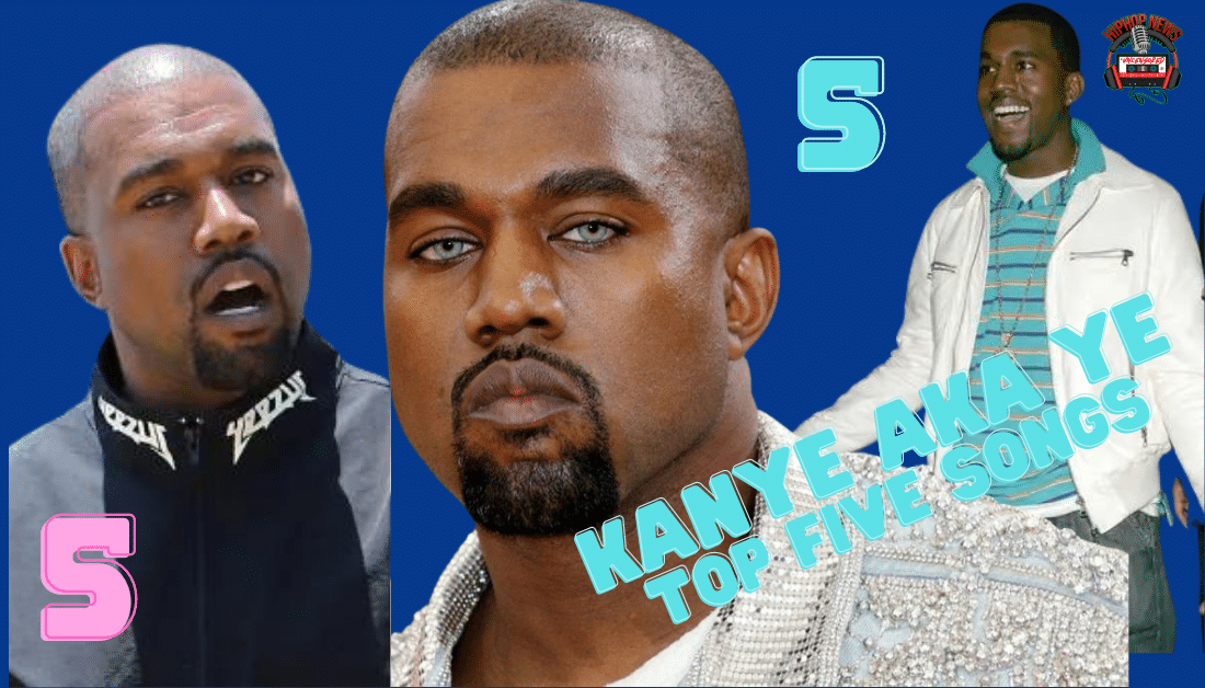 Top Five Kanye West Songs Hip Hop News Uncensored