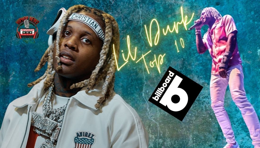 Lil Durk Top 10 Billboard Chart Toppers!!!!