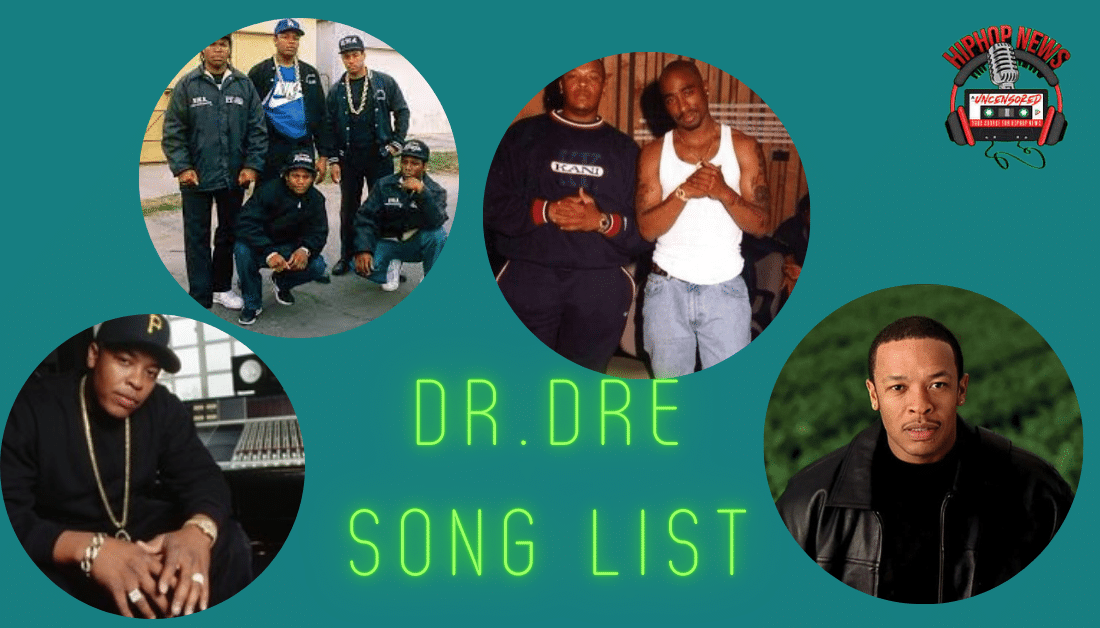 Dr. Dre Song List