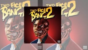 fredo bang two-face sequel