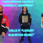 Charlamagne Calls New Drake Album ‘Luxury Elevator Music’