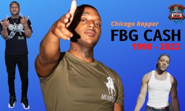 FBG Cash Dead, Shot 13 Times in Chicago
