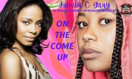 Sanaa Lathan Directs ‘On The Come Up’