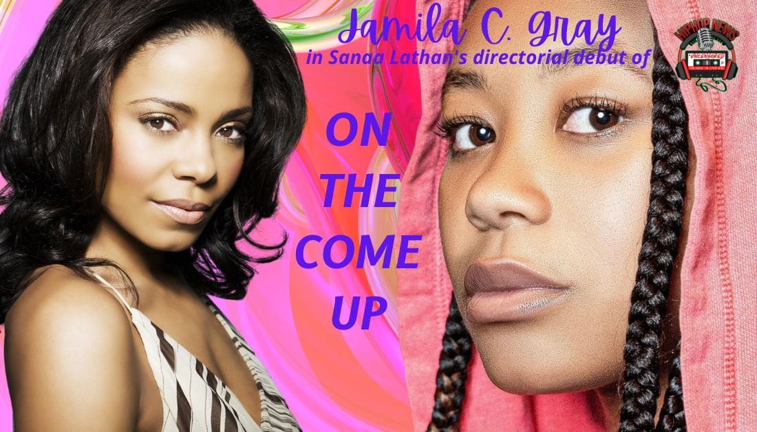 Sanaa Lathan Directs ‘On The Come Up’