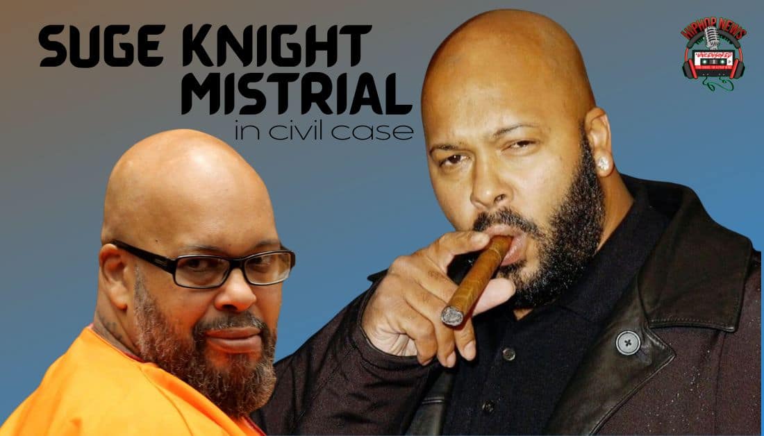 Suge Knight Civil Case Ends In Mistrial