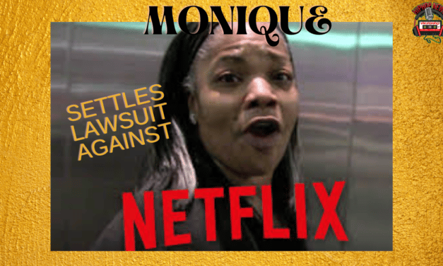 Monique Wins Settlement With Netflix