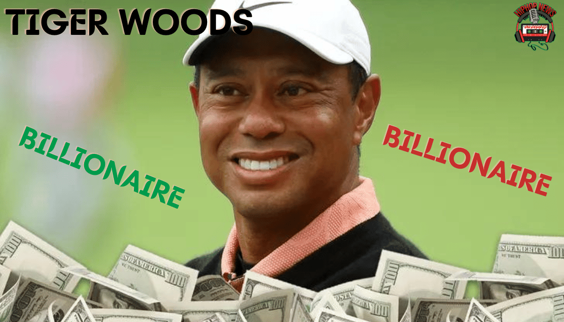 Tiger Woods Has Hit  Billionaire Status