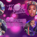 Missy Elliotts’ Advice On Recording Sophomore Albums