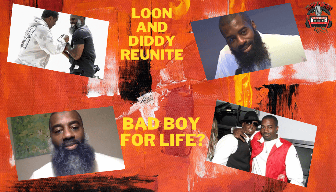 Loon Talks Reuniting With Diddy