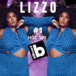 Lizzo Scores Second #1 With ‘About Damn Time’!!!