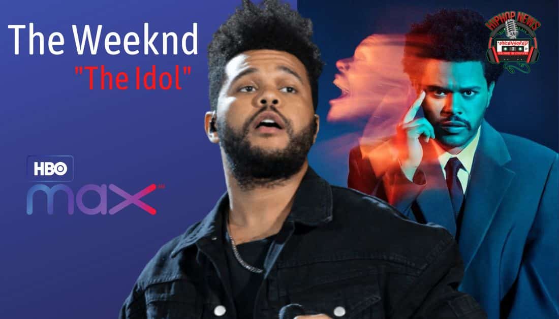 The Weeknd To Star In HBO Max’s ‘The Idol’