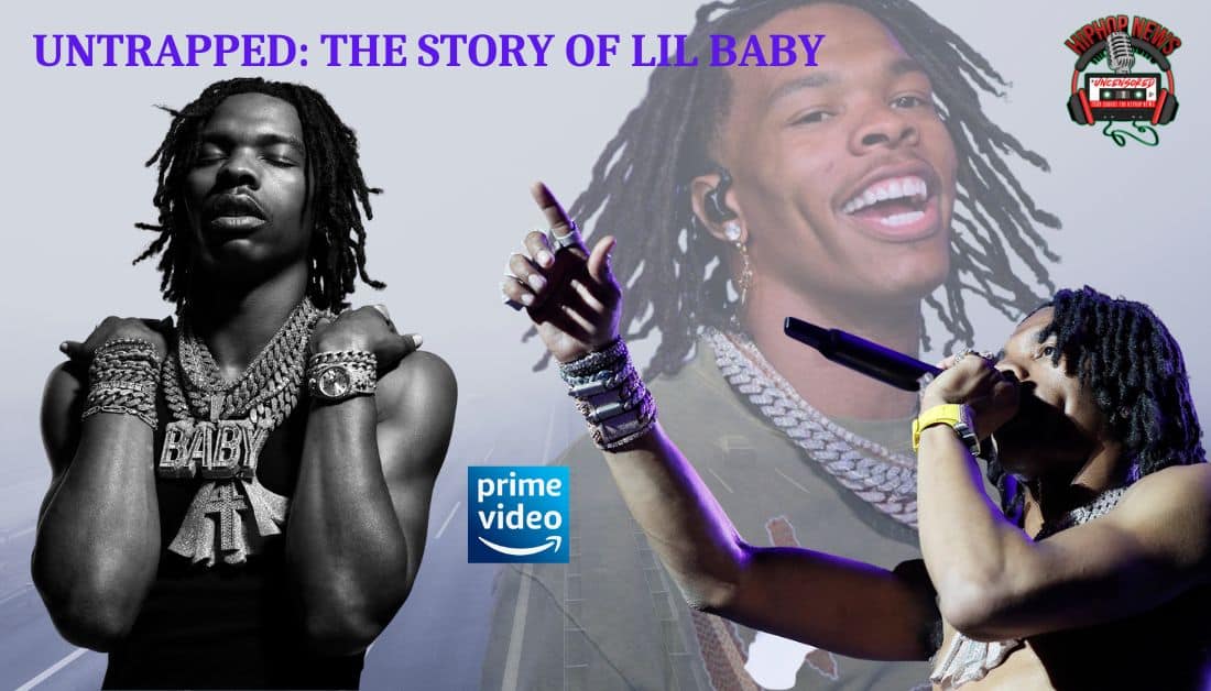 Lil Baby Tells His Story In ‘Untrapped’