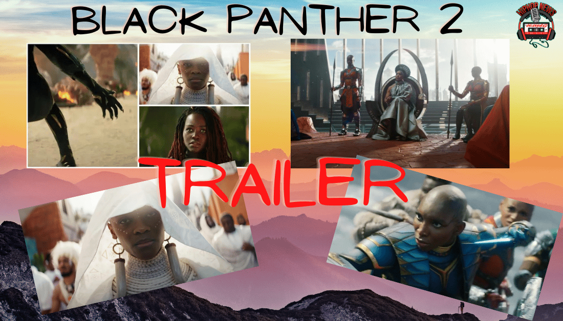 Black Panther 2 Trailer Is Out