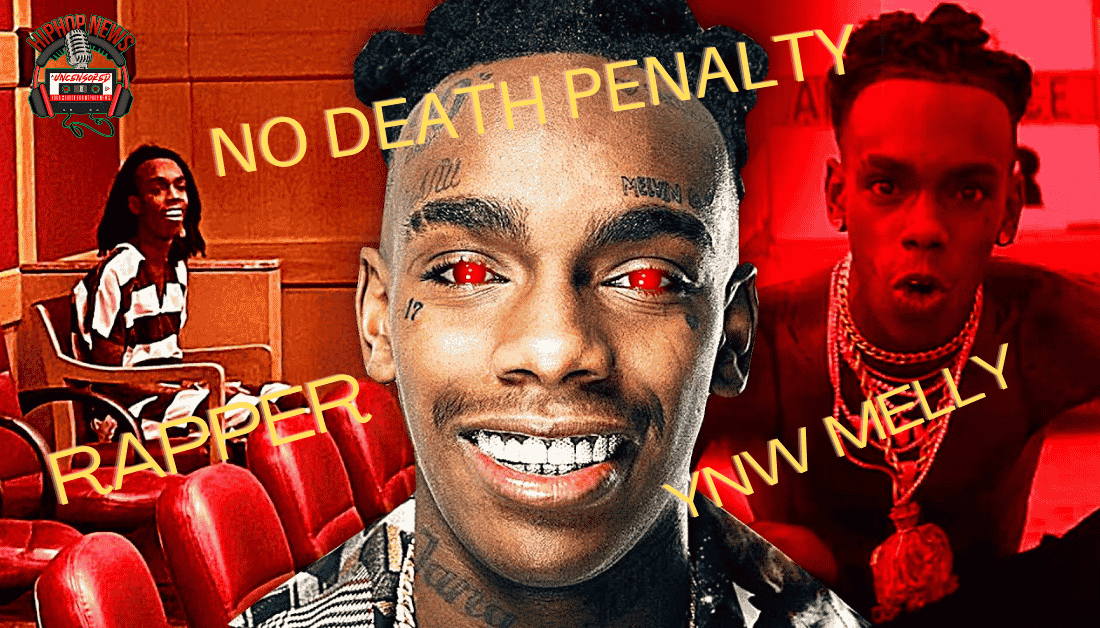 YNW Melly Will Not Face Death Penalty