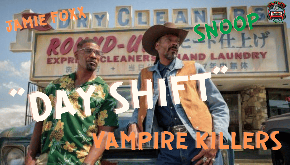 Snoop And Jamie Foxx In Vampire Movie