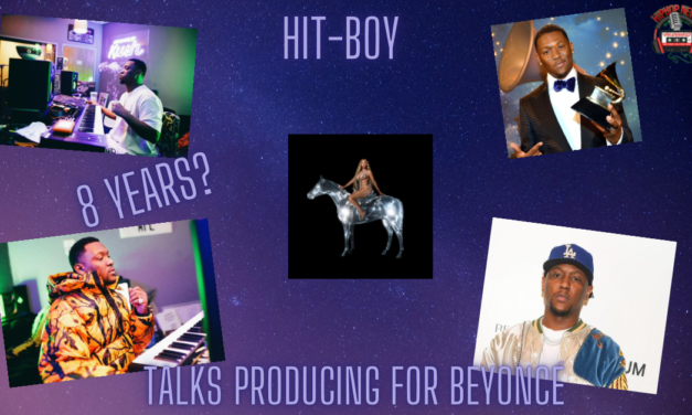 Hit-Boy Talks Producing Thique For Beyoncé
