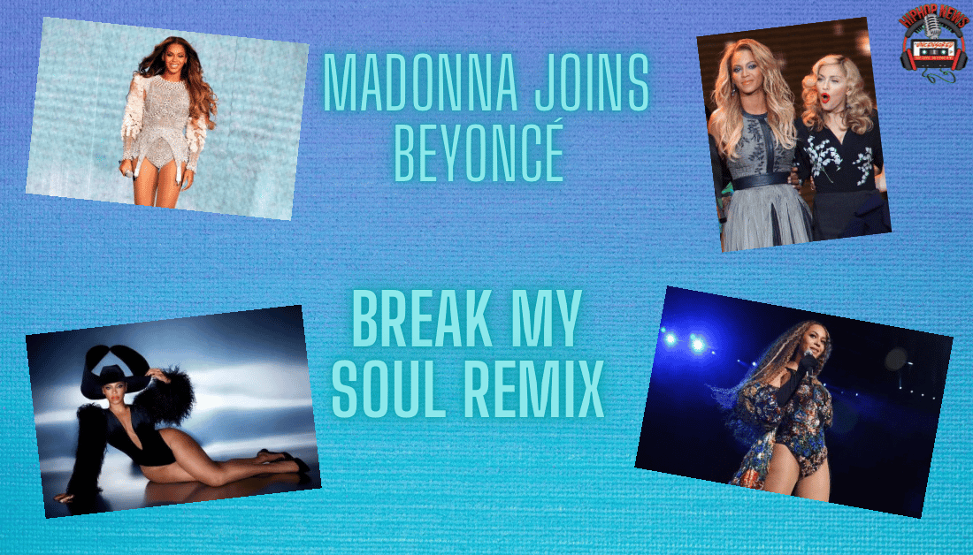 Beyoncé Break My Soul Remix