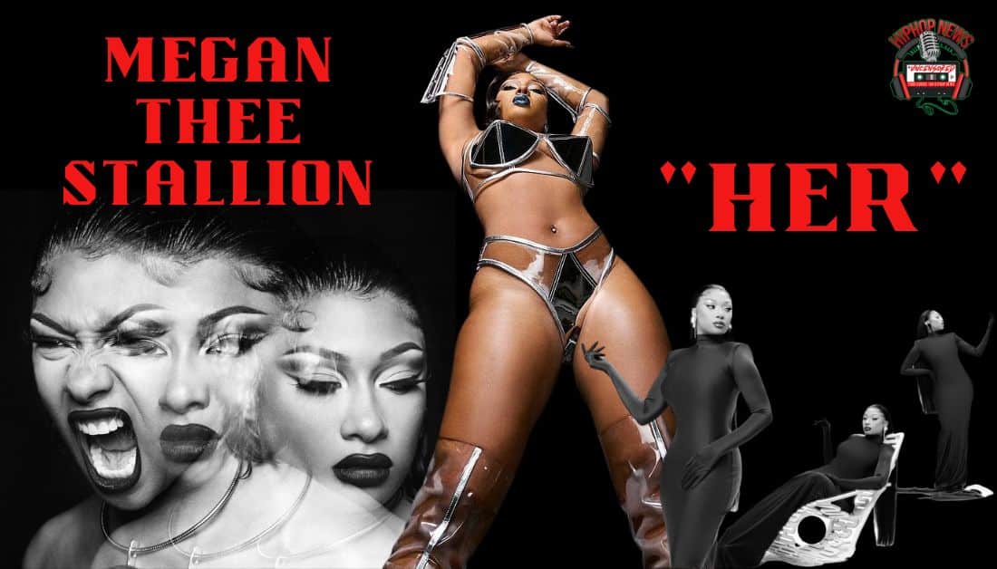 Megan Thee Stallion Celebrates Herself In ‘Her’ New Visual