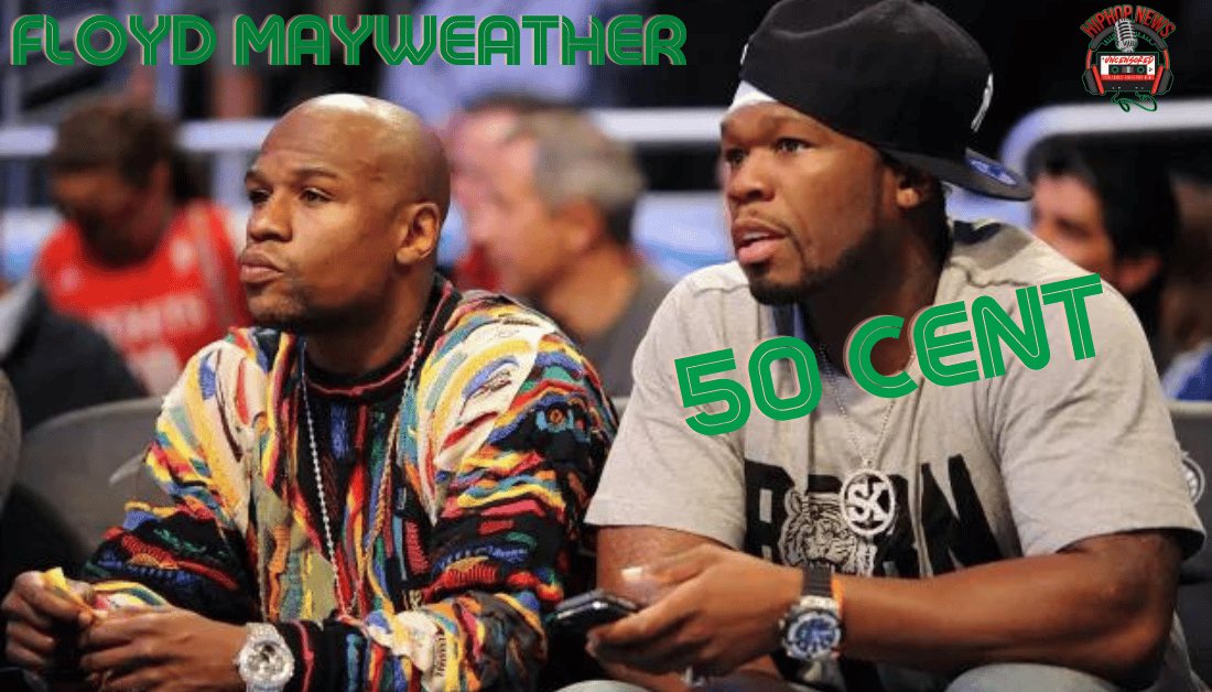 50 Cent And Floyd Mayweather Squash Beef
