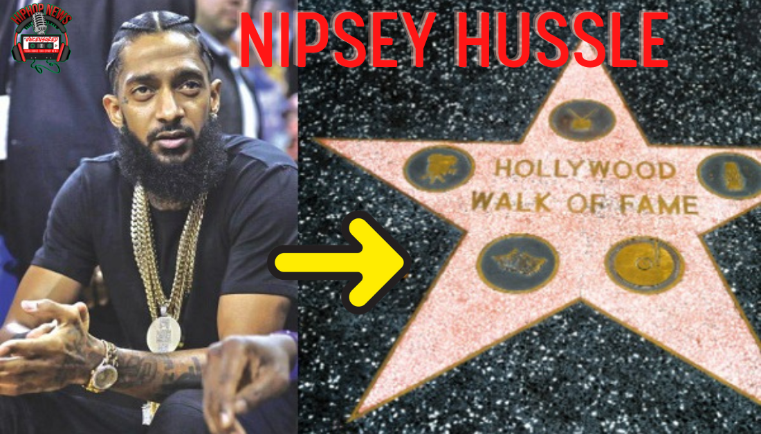 Nipsey Hussle Receives A Great Honor