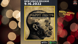 Nappy Roots New Music