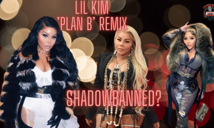 Lil Kim ‘Plan B’ Remix Removed From Streaming