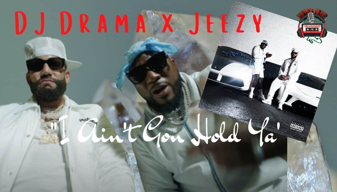 DJ Drama and Jeezy Go In Hard On New Visual
