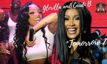 GloRilla and Cardi B In ‘Tomorrow 2’