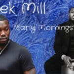 Meek Mill Show ‘Early Mornings’ Of The Homeless