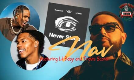 Nav Never Sleep Vid w/Lil Baby And Travis Scott
