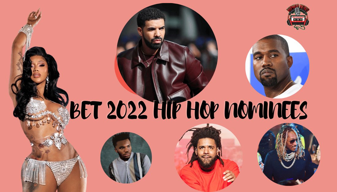 BET Hip Hop Awards Nominees 2022
