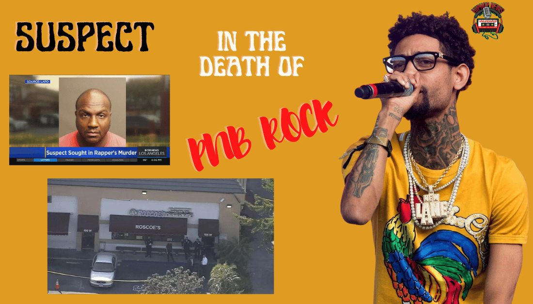 Suspects Arrested In PNB Rock’s Death