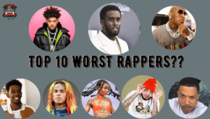 5 worst rappers