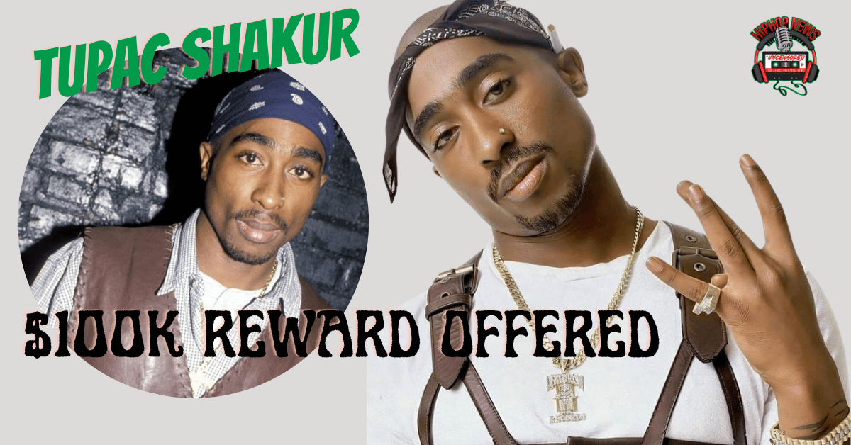 A 100K Offer For Tupac Shakur Killers