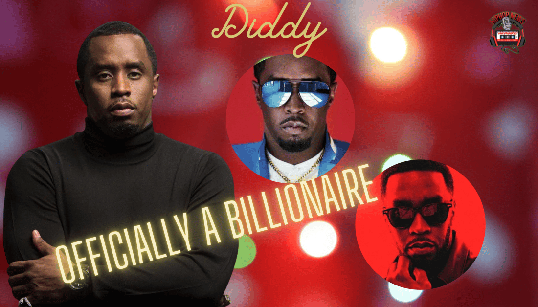 Diddy Reaches Billionaire Status