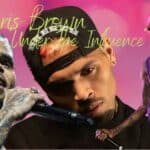 Chris Brown’s Under The Influence Visual Is Here