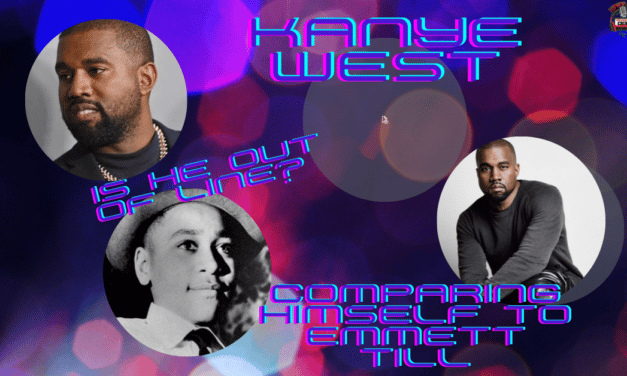 Kanye West Compares Himself to Emmett Till