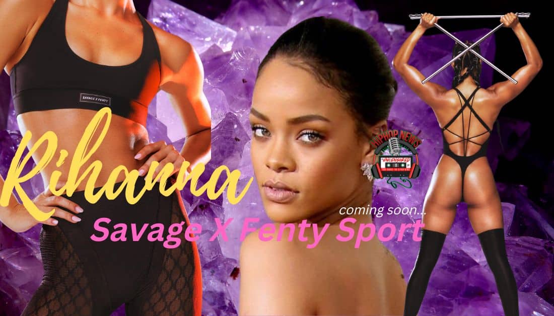 Rihanna launches Savage X Fenty Sport