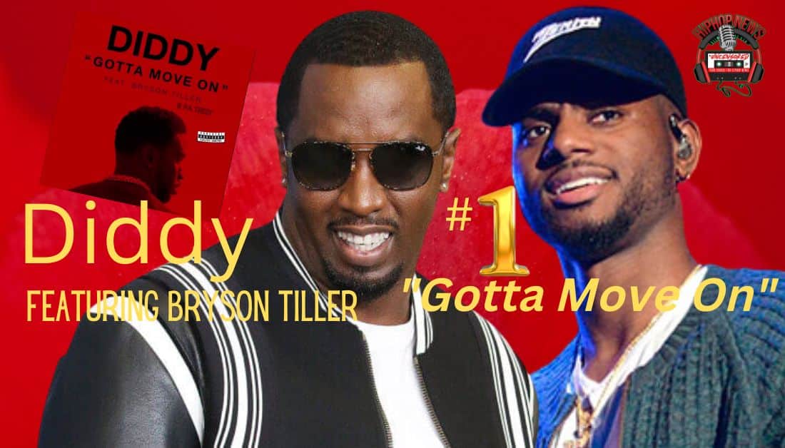 Diddy No. 1 With ‘Gotta Move On’