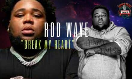 Rod Wave Video ‘Break My Heart’