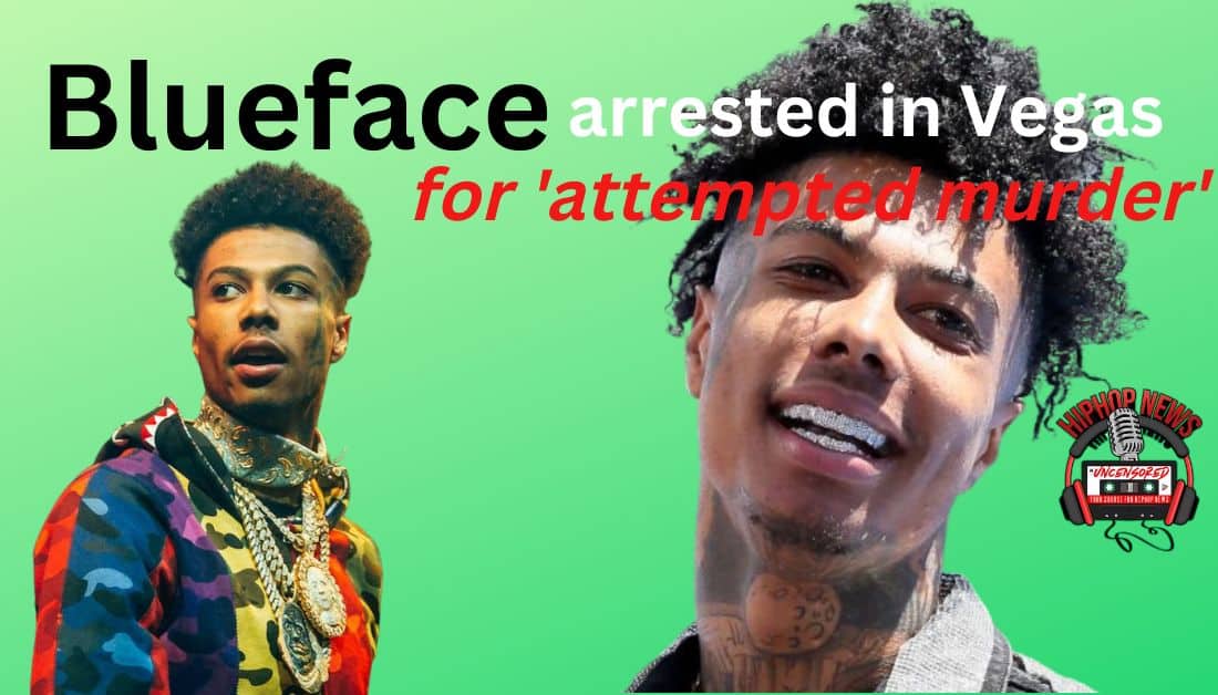 Blueface Arrested In Vegas For Attempted Murder!!!
